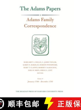 【3-4周达】Adams Family Correspondence, Volume 9: January 1790 - December 1793 - Adams Family Corresp... [9780674032750]