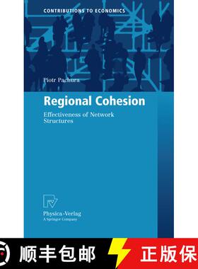 【3-4周达】Regional Cohesion : Effectiveness of Network Structures [9783790828092]