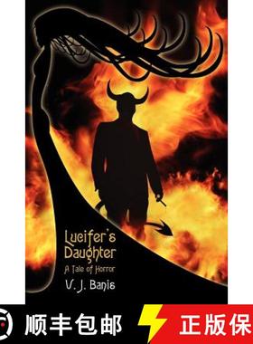 【3-4周达】Lucifer's Daughter: A Novel of Horror [9781434445353]