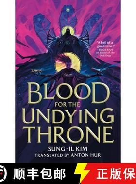 【3-4周达】Blood for the Undying Throne : Book Two of the Bleeding Empire [9780356525105]