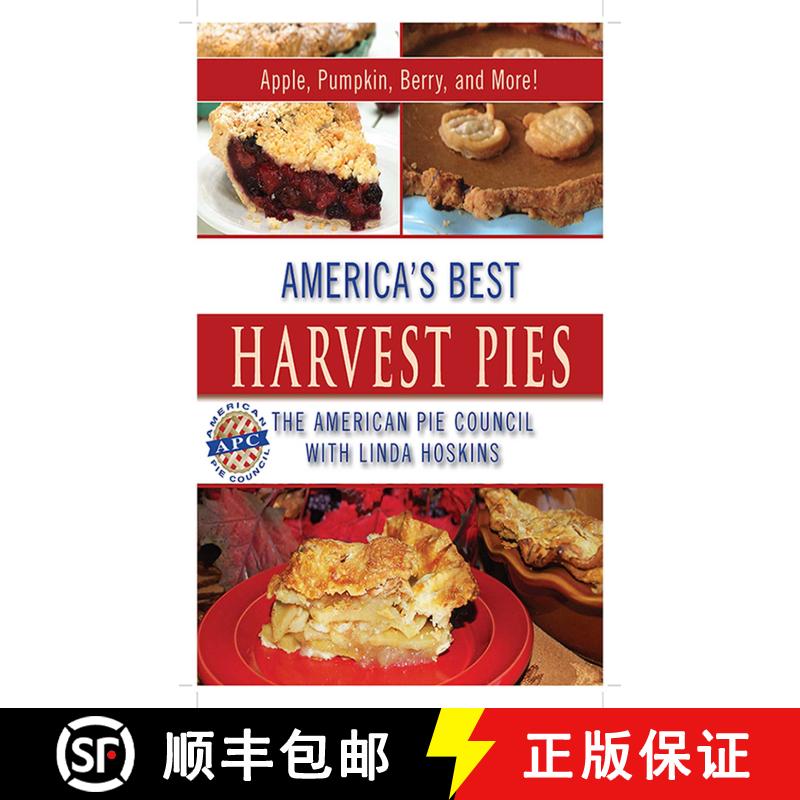 【3-4周达】America's Best Harvest Pies: Apple, Pumpkin, Berry, and More! [9781626362598]图片