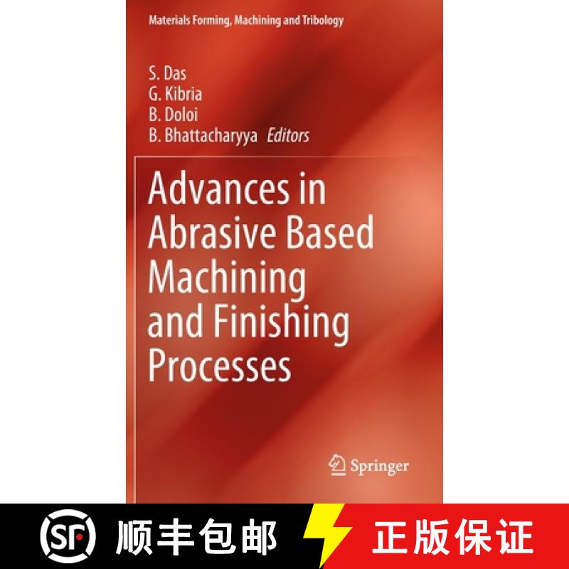 【3-4周达】Advances in Abrasive Based Machining and Finishing Processes [9783030433116]