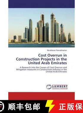 预订 Cost Overrun in Construction Projects in the United Arab Emirates [9786137378328]