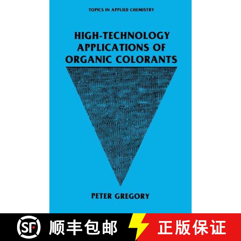 【3-4周达】High-Technology Applications of Organic Colorants [9781461367055]