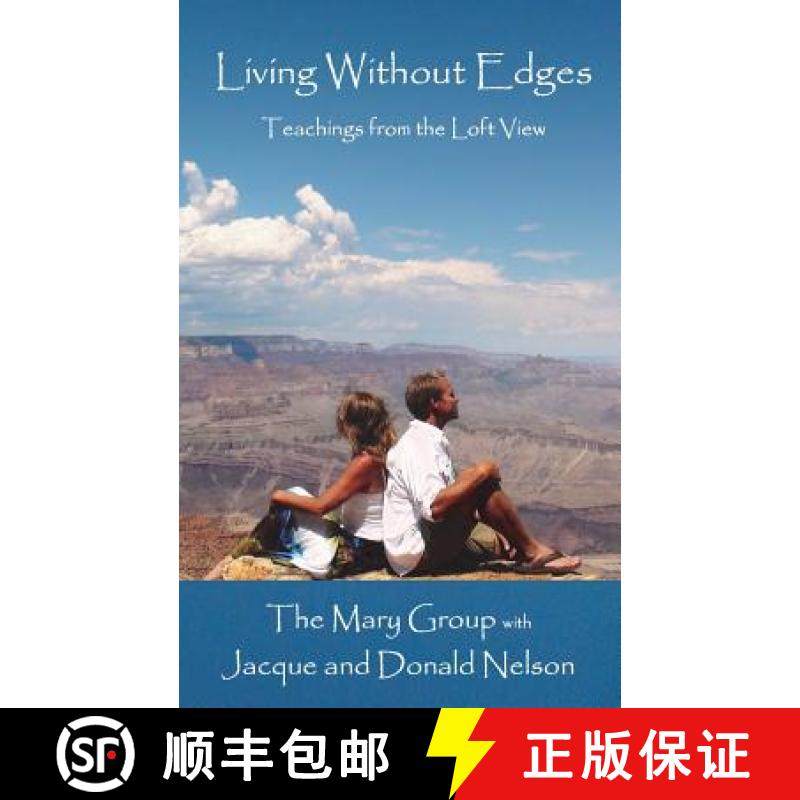 【3-4周达】Living Without Edges: Teachings from the Loft View [9781595981288]
