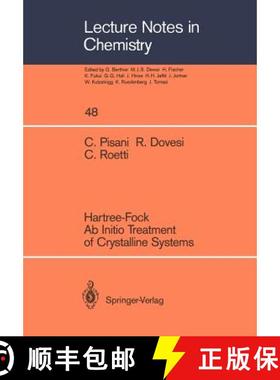 【3-4周达】Hartree-Fock AB Initio Treatment of Crystalline Systems [9783540193173]