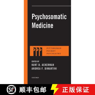 【3-4周达】Psychosomatic Medicine PPP P [9780199329311]