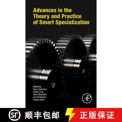 【3-4周达】精装 Advances in the Theory and Practice of Smart Specialization [9780128041376]