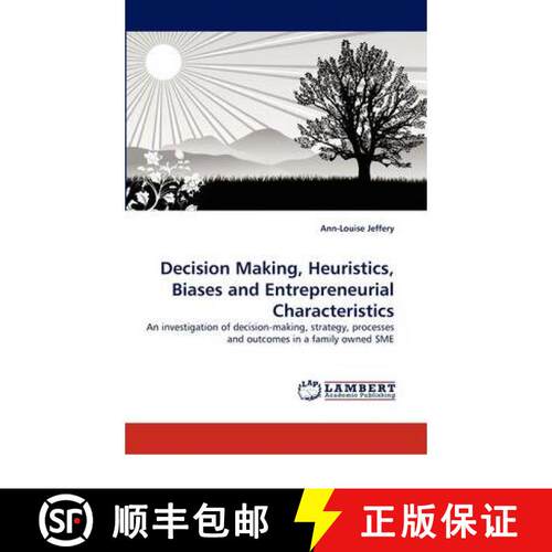 【3-4周达】Decision Making, Heuristics, Biases and Entrepreneurial Characteristics [9783844333008]