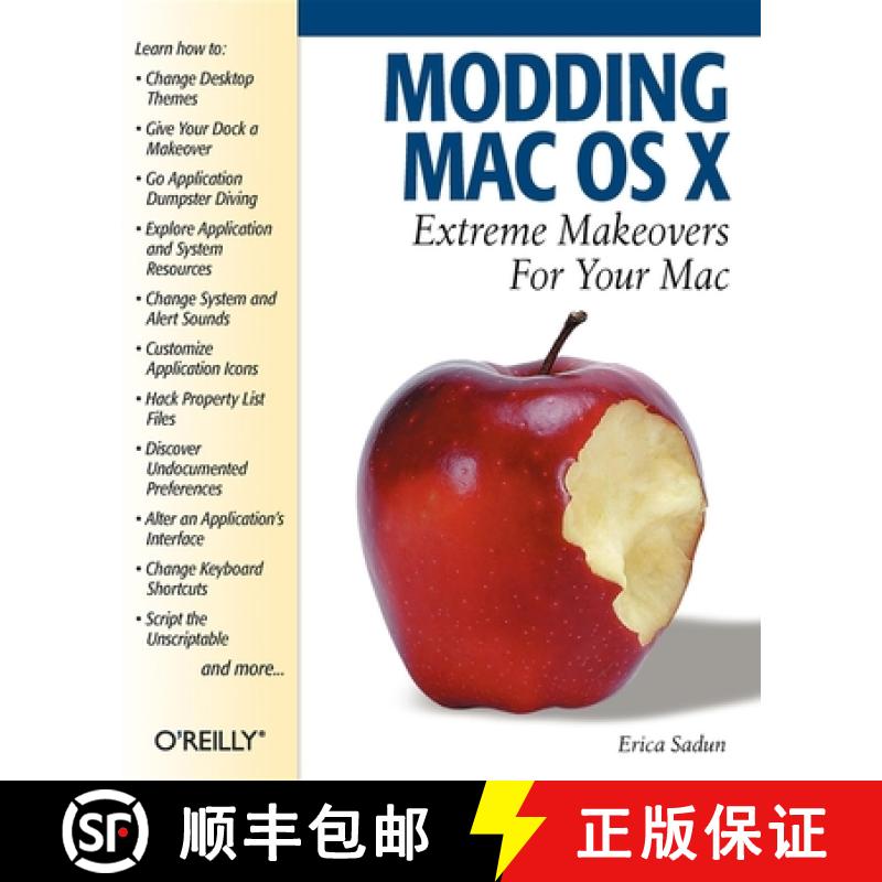【3-4周达】Modding Mac OS X: Extreme Makeovers for Your Mac [9780596007096]