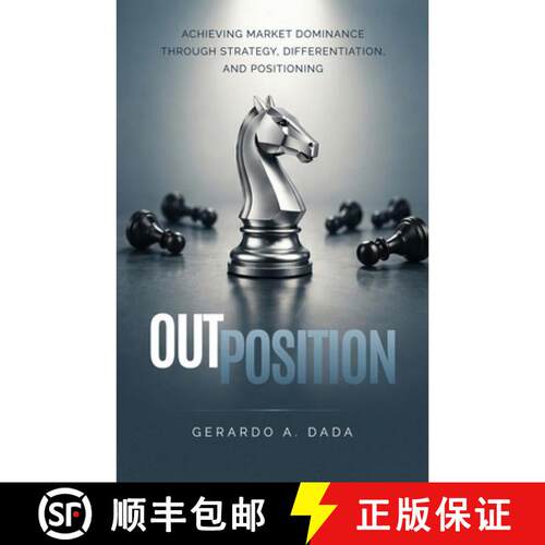 【3-4周达】OutPosition: A Practitioner's Guide to Competitive Strategy, Differentiation, and Market L... [9798995330073]