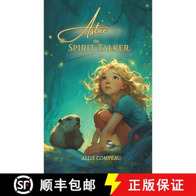 【3-4周达】Aster the Spirit Talker [9781732505421]