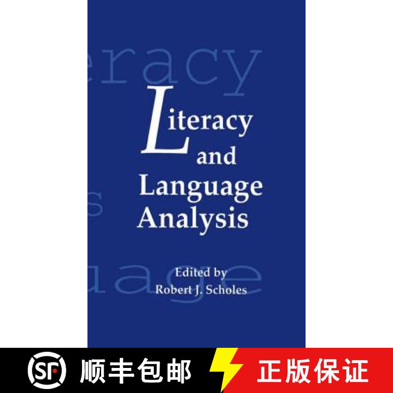 【3-4周达】Literacy and Language Analysis: Seminar Entitled Literacy: Linguistic and Cognitive Perspe... [9780805809206]