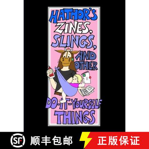 【3-4周达】Hathor's Zines, Slings, and Other Do-It-Yourself Things [9780615193694]