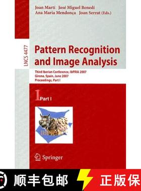 【3-4周达】Pattern Recognition and Image Analysis: Third Iberian Conference, IbPRIA 2007, Girona, Spa... [9783540728467]