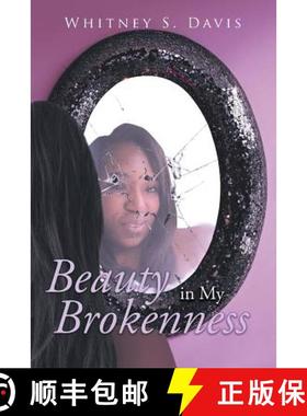 预订 Beauty in My Brokenness [9781640964464]