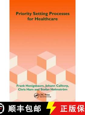 【3-4周达】Priority Setting Processes for Healthcare : In Oregon, USA; New Zealand; the Netherlands; ... [9781857750331]
