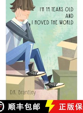 【3-4周达】I'm 14 Years Old And I Moved The World [9781951551278]