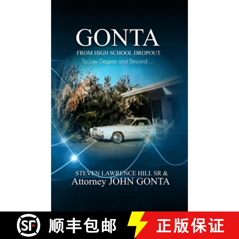 【2-3周达】Gonta: From High School Dropout to Law Degree and Beyond . . . [9781946746900]