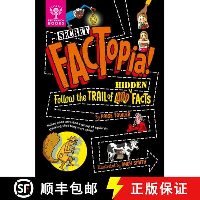 【3-4周达】Secret FACTopia!: Follow the trail of 400 hidden facts [Britannica] [9781804661079]
