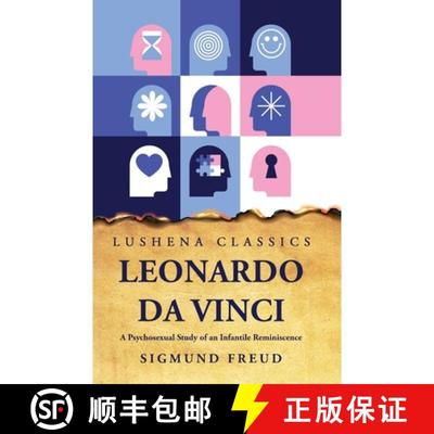 【3-4周达】Leonardo Da Vinci A Psychosexual Study of an Infantile Reminiscence [9781631828829]