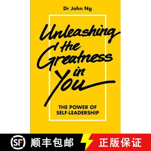 【3-4周达】Unleashing The Greatness In You: The Power Of Self-leadership [9789813230255]