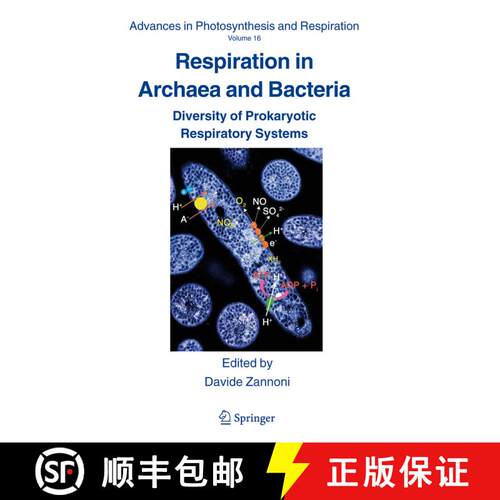 【3-4周达】精装 Respiration in Archaea and Bacteria : Diversity of Prokaryotic Respiratory Systems [9781402020025]
