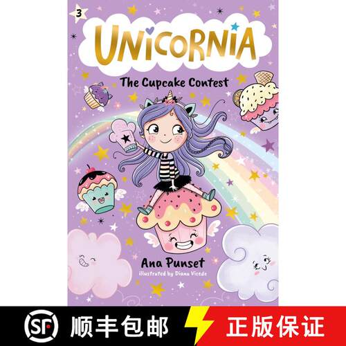 【3-4周达】Unicornia: The Cupcake Contest: (A Magical Chapter Book for Kids Ages 5-7 about Friendship... [9781536241037]