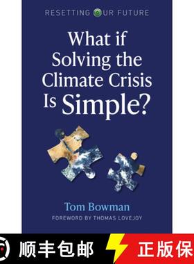 【3-4周达】Resetting Our Future: What If Solving the Climate Crisis Is Simple? [9781789047479]