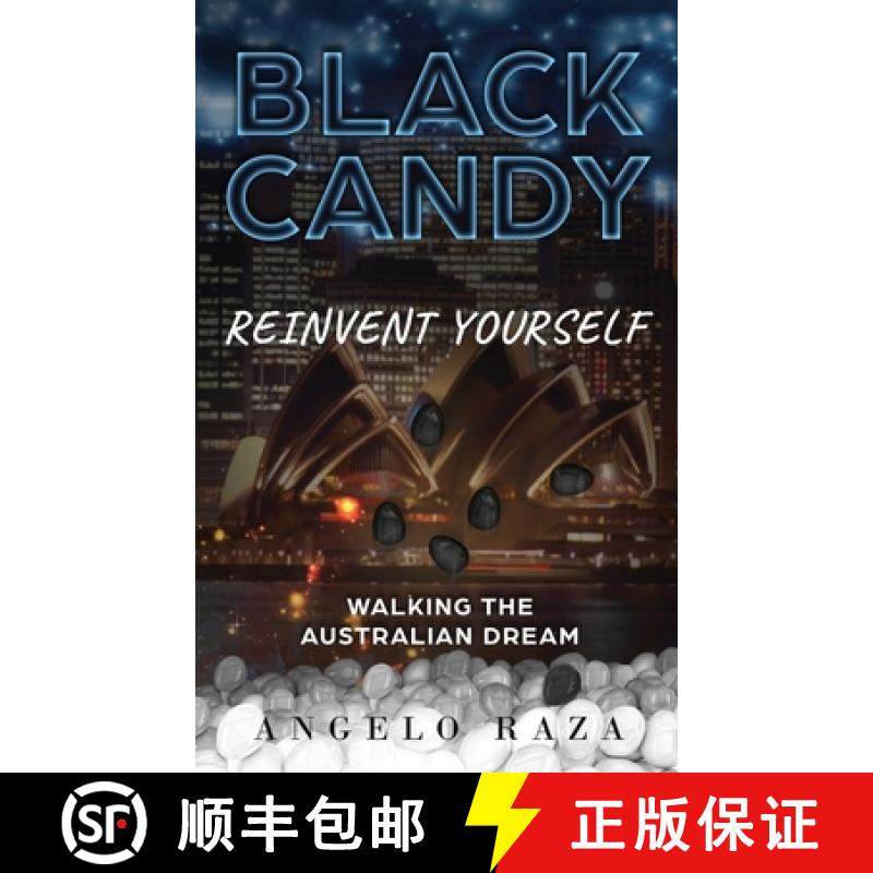 预订 Black Candy: Reinvent Yourself by Walking the Australian Dream [9781640859753]