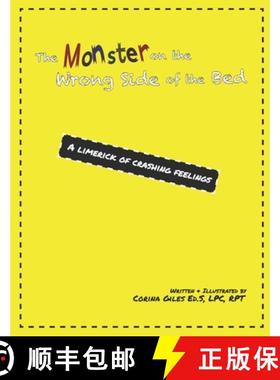 【3-4周达】The Monster on the Wrong Side of the Bed: A Limerick of Crashing Feelings [9781957073019]
