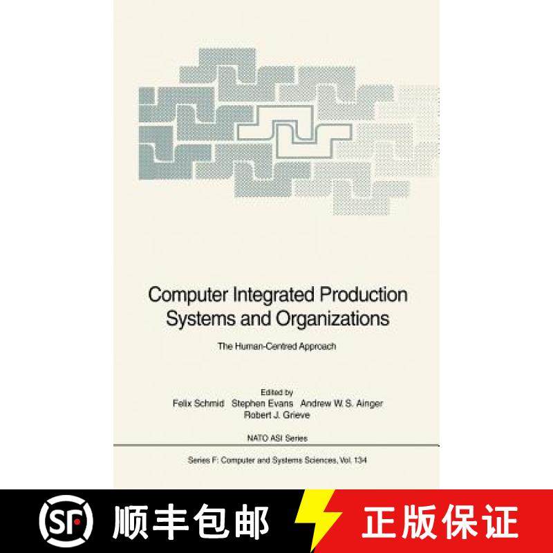【3-4周达】Computer Integrated Production Systems and Organizations [9783642633928]