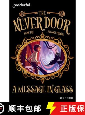 【3-4周达】Readerful Independent Library: Oxford Reading Level 18: The Never Door A?A· A Message in ... [9781382041942]
