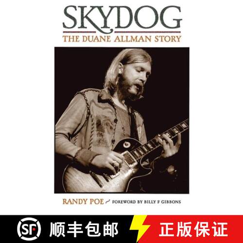 【3-4周达】Skydog : The Duane Allman Story [9780879309398]
