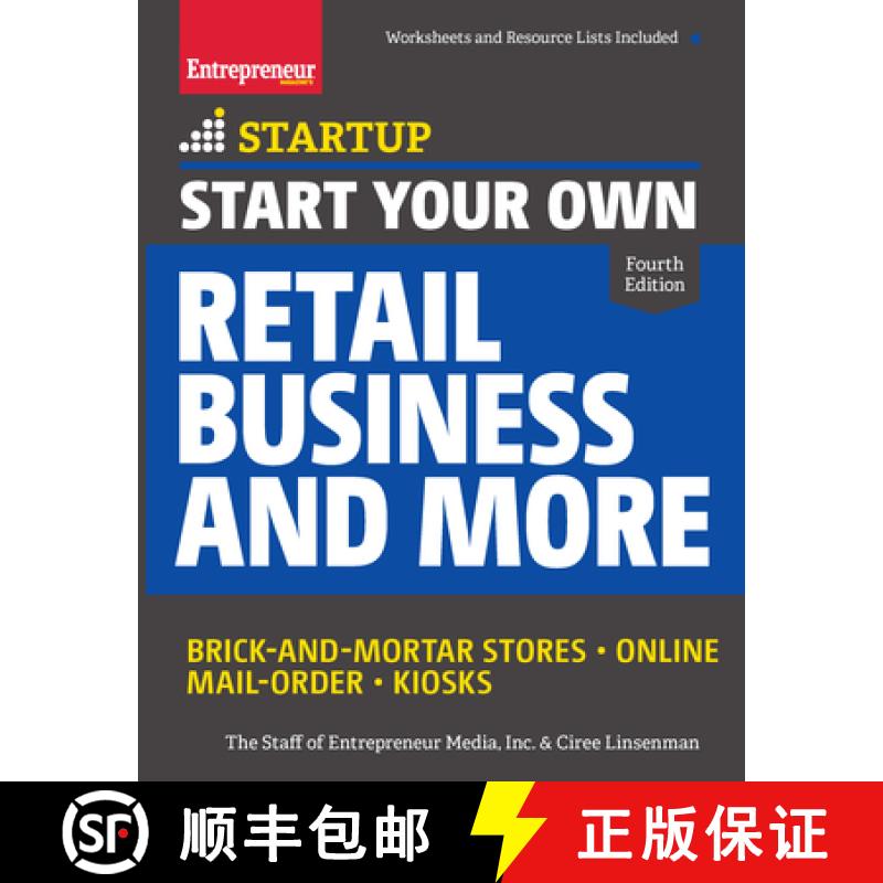 【3-4周达】Start Your Own Retail Business and More : Brick-and-Mortar Stores ¿ Online ¿ Mail Order ... [9781599185668]