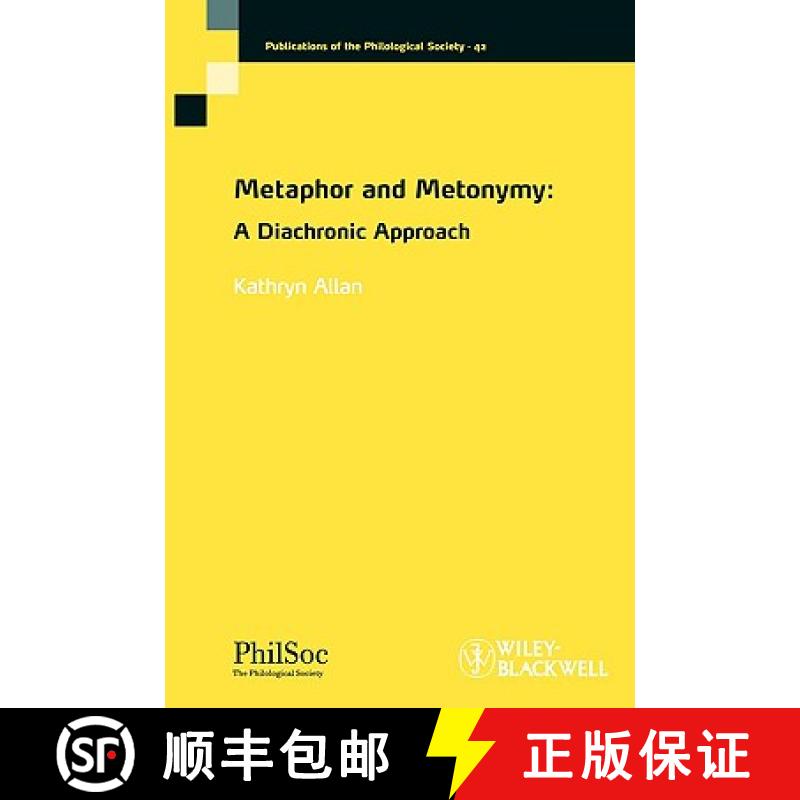 【2-3周达】Metaphor And Metonymy - A Diachronic Approach [Wiley语言和语言学] [9781405190855]
