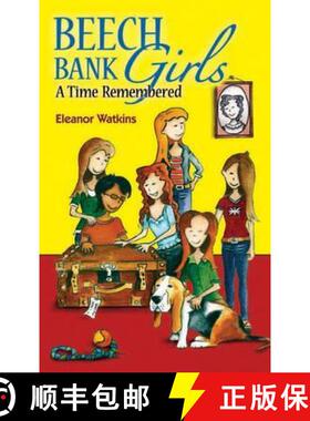 【3-4周达】Beech Bank Girls: A Time Remembered [9780956904379]