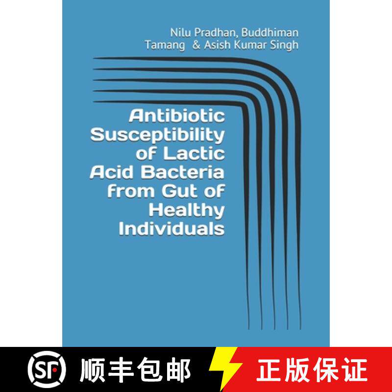 预订 Antibiotic Susceptibility of Lactic Acid Bacteria from Gut of Healthy Individuals [9788194193678]