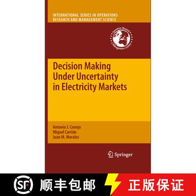 【3-4周达】精装 Decision Making Under Uncertainty in Electricity Markets [9781441974204]