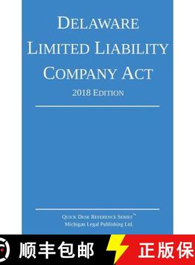 预订 Delaware Limited Liability Company Act; 2018 Edition [9781640020405]