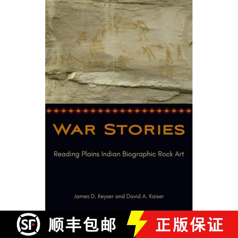 【3-4周达】War Stories: Reading Plains Indian Biographic Rock Art [9781800739741]