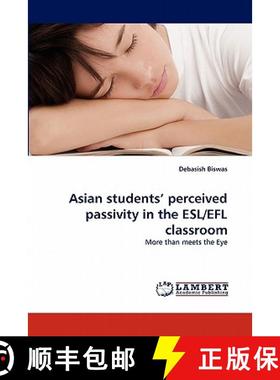 预订 Asian students' perceived passivity in the ESL/EFL classroom [9783843391962]