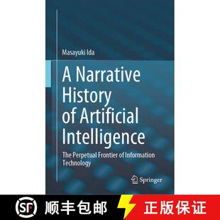 Narrative Artificial Information 9789819707706 Frontier History 4周达 The Intelligence Tec... Perpetual