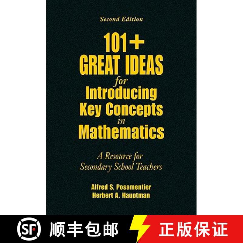 【3-4周达】101+ Great Ideas for Introducing Key Concepts in Mathematics: A Resource for Secondary Sch... [9781412927055]