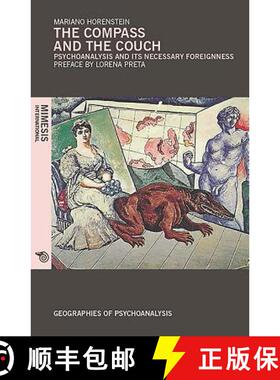 【3-4周达】The Compass and the Couch: Psychoanalysis and its necessary foreignness [9788869770852]