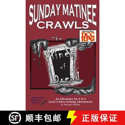 【3-4周达】Sunday Matinee Crawls: The Mines of Dread [9781966330042]