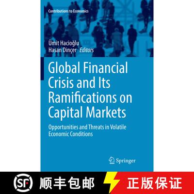 【3-4周达】Global Financial Crisis and Its Ramifications on Capital Markets : Opportunities and Threa... [9783319836409]