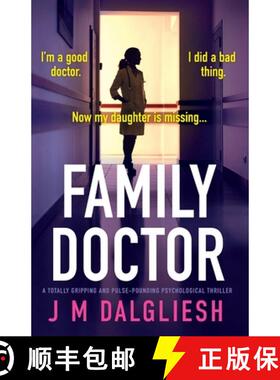 【3-4周达】Family Doctor: A totally gripping and pulse-pounding psychological thriller [9781835258439]