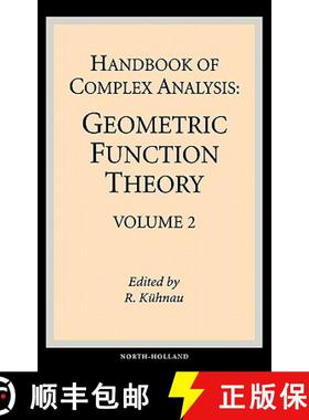 预订 Handbook of Complex Analysis: Geometric Function Theory [9780444515476]