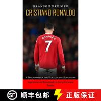 【4周達(dá)】Cristiano Ronaldo: A Biography of the Portuguese Superstar (Inspirational and Motivational L... [9781774859087]